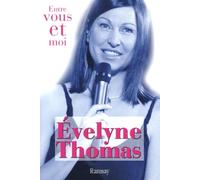 Entre vous et moi