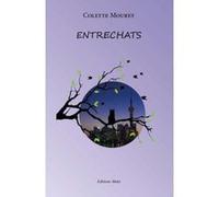Entrechats Colette Mourey (Auteur)