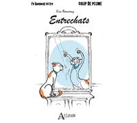 Entrechats - Eric Ronceray - Atlande Eds - broché - Livre