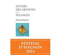 Entrée des artistes suivi de Pas sages