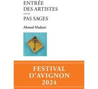 Ahmed Madani – Entrée des artistes suivi de Pas sages – Théâtre – Broché – Actes Sud