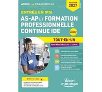 Entrée en IFSI pour AS-AP et formation professionnelle continue IDE - Mathématiques - Sélection 2027 - Tout-en-un A jour de la réforme - Sébastien Drevet - Vuibert - ebook (ePub) - Scolaire / Universi