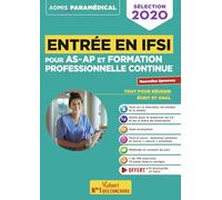 Entrée en IFSI Pour les AS-AP et formation professionnelle continue (FPC): Nouvelles Epreuves de sélection 2020