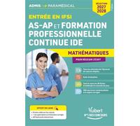 Entrée en IFSI Pour les AS-AP et formation professionnelle continue IDE - Mathématiques - Sélection 2027 Epreuve de calcul simple - Sébastien Drevet - Vuibert - broché - Scolaire / Universitaire