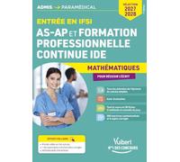 Entrée en IFSI Pour les AS-AP et formation professionnelle continue IDE - Mathématiques - Sélection 2027: Epreuve de calcul simple