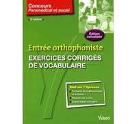 Entrée orthophoniste: Exercices corrigés de vocabulaire