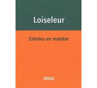 Entrées en matière - Aurélie Loiseleur - Nous Eds - broché - Poésie
