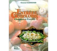 Entrées gourmandes chaudes et froides