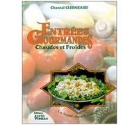 Entrees Gourmandes - Chaudes Et Froides