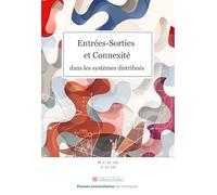 Entrées-Sorties et Connexité dans les systèmes distribués