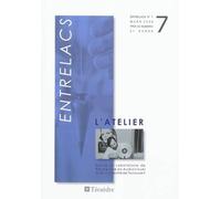 Entrelacs 7 Atelier - Collectif - Teraedre - broché - Revue