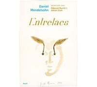 Entrelacs Daniel Mendelsohn (Auteur), Adrien Zirah (Auteur), Déborah Bucchi (Auteur)
