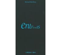 Entremets - Bernard-Alain Brux - L'epure - broché - Roman