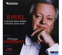 Entremont,Philippe - Ravel: Complete Piano Works