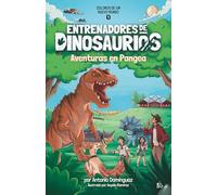 Entrenadores de dinosaurios 1: Aventuras en Pangea: Colonos de un nuevo mundo