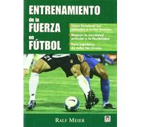 Entrenamiento de la fuerza en futbol/ Strength Training For Soccer