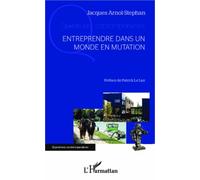 Entreprendre Dans Un Monde En Mutation