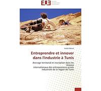 Entreprendre Et Innover Dans L'industrie À Tunis