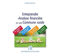 Entreprendre L'analyse Financière De Votre Commune Rurale