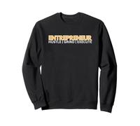 Entrepreneur - Agiter | Griner | Exécuter Sweatshirt