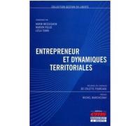 Entrepreneur et dynamiques territoriales Marion Polge (Auteur), Karim Messeghem (Auteur), Leïla Temri (Auteur)