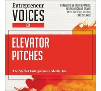 Entrepreneur Voices on Elevator Pitches