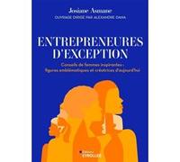 Entrepreneures d'exception Josiane Asmane (Auteur)