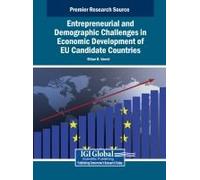 Entrepreneurial And Demographic Challenges In Economic Development Of Eu Candidate Countries