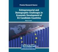 Entrepreneurial And Demographic Challenges In Economic Development Of Eu Candidate Countries