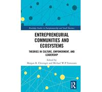 Entrepreneurial Communities And Ecosystems