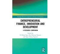 Entrepreneurial Finance, Innovation And Development