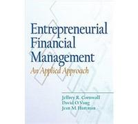 Entrepreneurial Financial Management David O. Vang, Jean M. Hartman, Jeffrey R. Cornwall (Auteur)