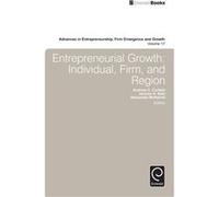 Entrepreneurial Growth Jerome A Katz, Andrew C Corbett, Alexander Mckelvie, (Auteur)