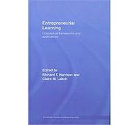 Entrepreneurial Learning, Routledge Advances in Management and Business Studies