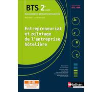 Entrepreneuriat et pilotage de l'entreprise hôtelière - BTS MHR 2e année - Coll. BTS MHR - Nathan