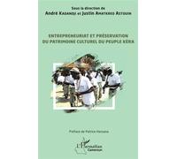 André Kadandji – Entrepreneuriat et préservation du patrimoine Kera – Essai – Broché