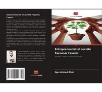 Entrepreneuriat Et Société Façonner L'avenir