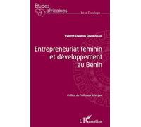 Entrepreneuriat féminin et développement au Bénin – L'Harmattan