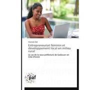 Entrepreneuriat féminin et développement local en milieu rural DALI-C (Auteur)