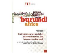 Entrepreneuriat Social Et Autonomisation Des Femmes Au Burundi
