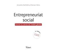 Entrepreneuriat Social - Innover Au Service De L'intérêt Général
