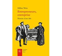 Entrepreneurs, Entreprise - Histoire D'une Idée