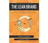 Entrepreneur's Guide to the Lean Brand - [Version Originale] Jeremiah Gardner, @fakegrimlock, Brant Cooper, (Auteur)