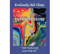 Entrepreneurs in the Bible: " God's Word at Work in Your Daily Life "