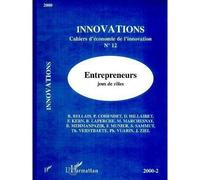 Entrepreneurs, jeux de rôles Cahiers d'économie de l'innovation n°12 - Collectif - L'harmattan - broché - Anthologie