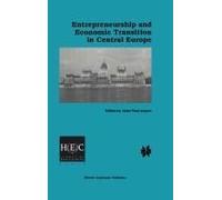 Entrepreneurship And Economic Transition In Central Europe