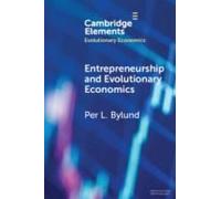 Entrepreneurship And Evolutionary Economics