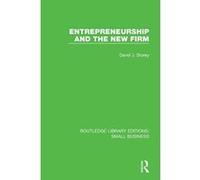 Entrepreneurship and New Firm (Routledge Library Editions: Small Business) - [Version Originale] Inconnu (Auteur)