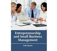 Entrepreneurship and Small Business Management - ML Books International IPS - ML Books International IPS - Livre en Anglais ML Books International IPSML Books International IPS (Auteur)