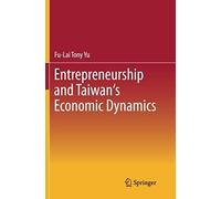 Entrepreneurship And Taiwan's Economic Dynamics